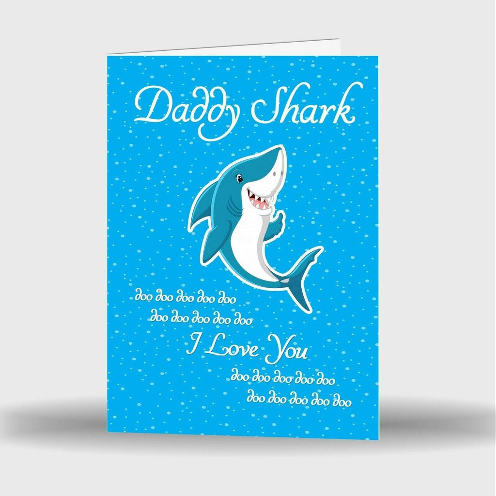 Daddy Shark Happy Father's Day Funny Humour Thank You Love You Greeting Cards 1