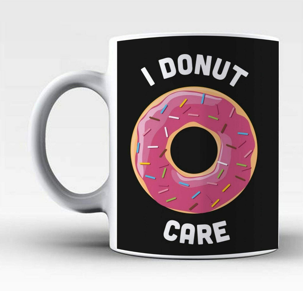 I Donut Care Funny Doughnut Tea Coffee Mug Perfect Gift Present Drink Glass 2