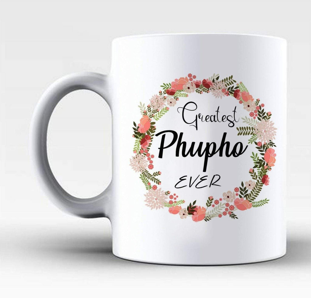 Moti Maj Mug Greatest Phupho ever