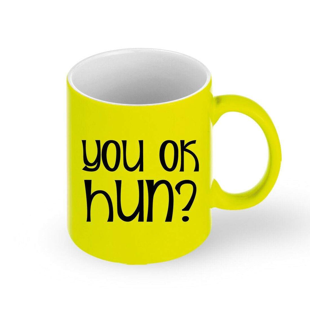 You Ok Hun Humours Funny Neon Drink Cup Glass Coffee Tea Mug Gift Present