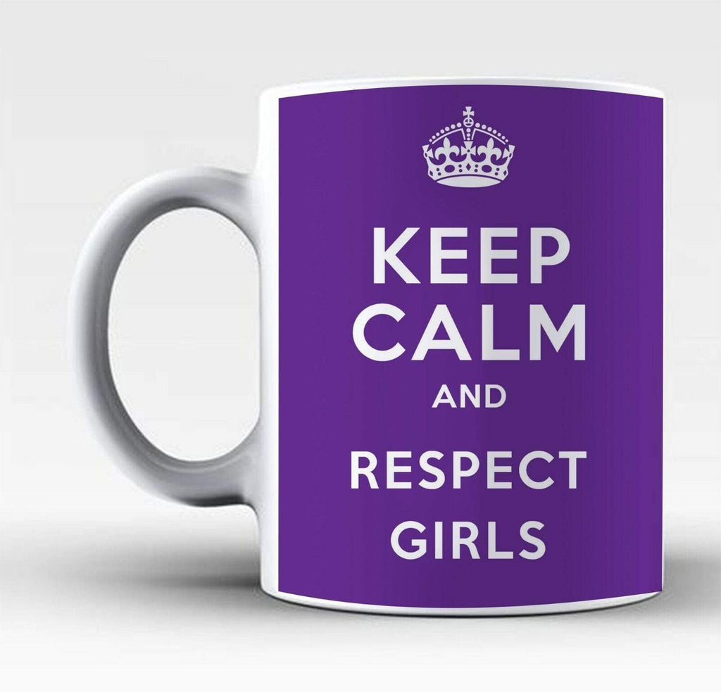 Keep Calm Respect Girls Buy Shoes Makeup Shopping Drink Glass Mugs Gift Present