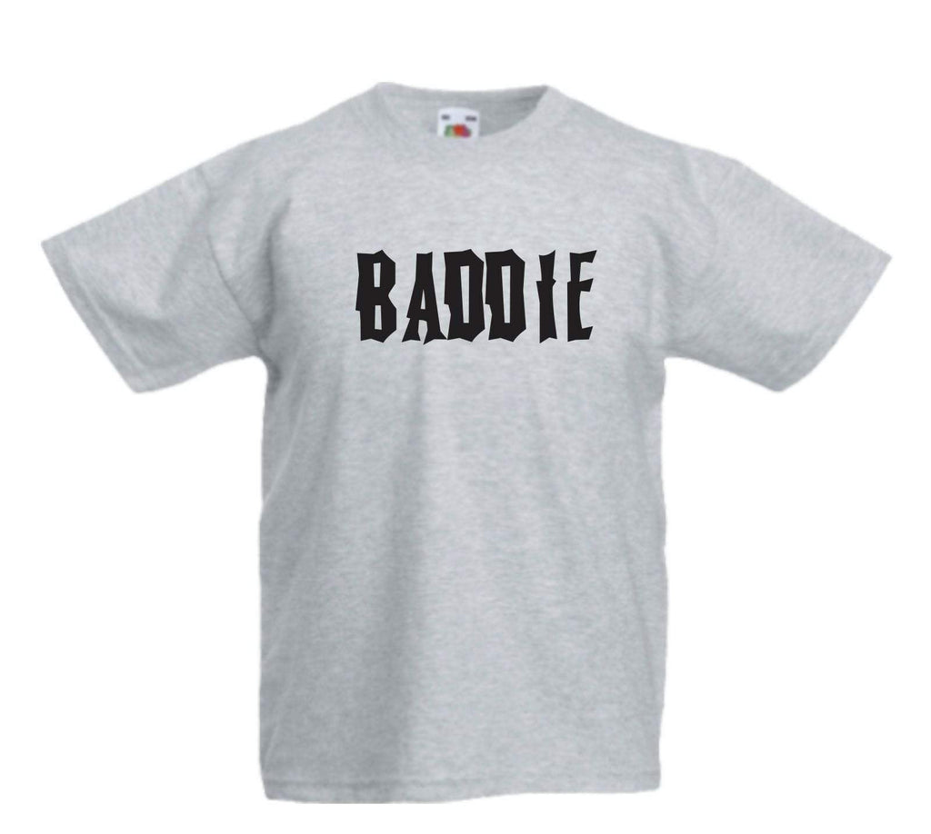 Baddie Childrens Boys Girls Kids Funny Party Casual Top T-Shirts Age 3-13 Years