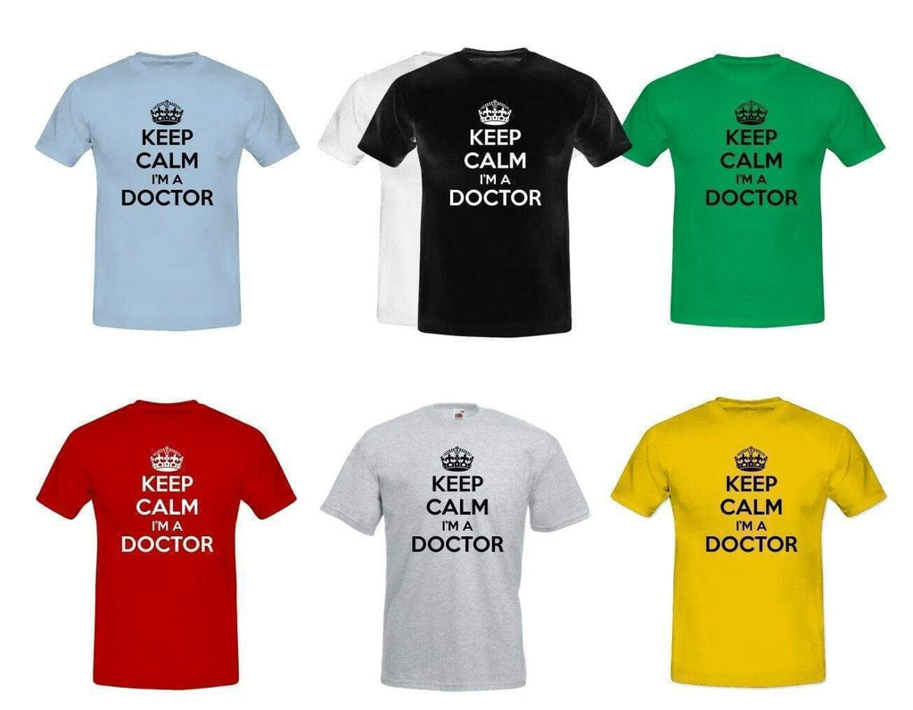 Keep Calm I'm a Doctor Men's Boys Slogan Funny Humour Fathers Day T-Shirts S-XXL